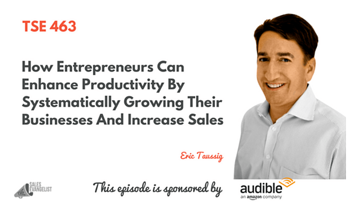 The Sales Evangelist Podcast with Eric Taussig.png
