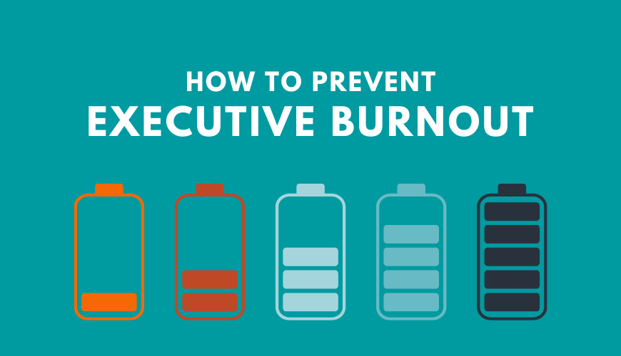 How to Prevent Executive Burnout by Leveraging Virtual Assistants