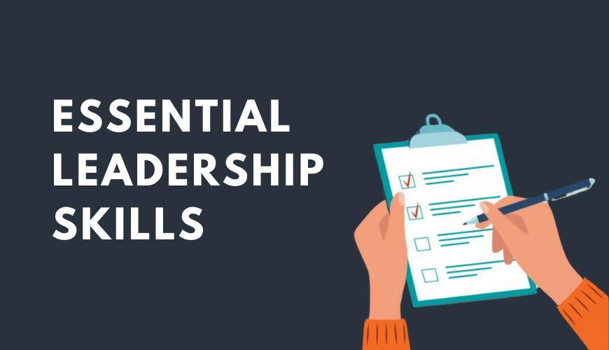5 Essential Leadership Skills for 2025