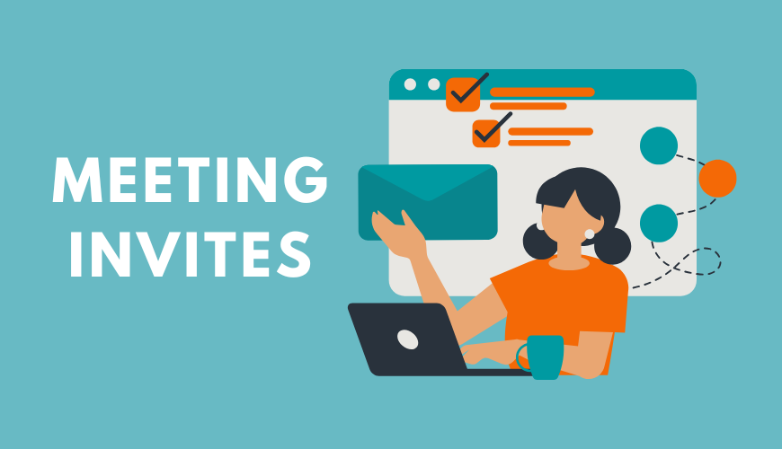 How to Write a Great Meeting Invitation