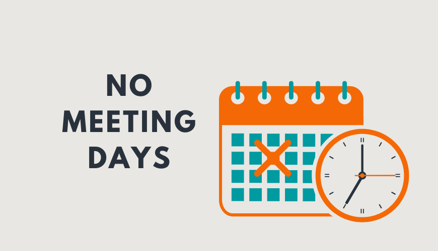 How No Meeting Days Will Help You Get Deep Work Done
