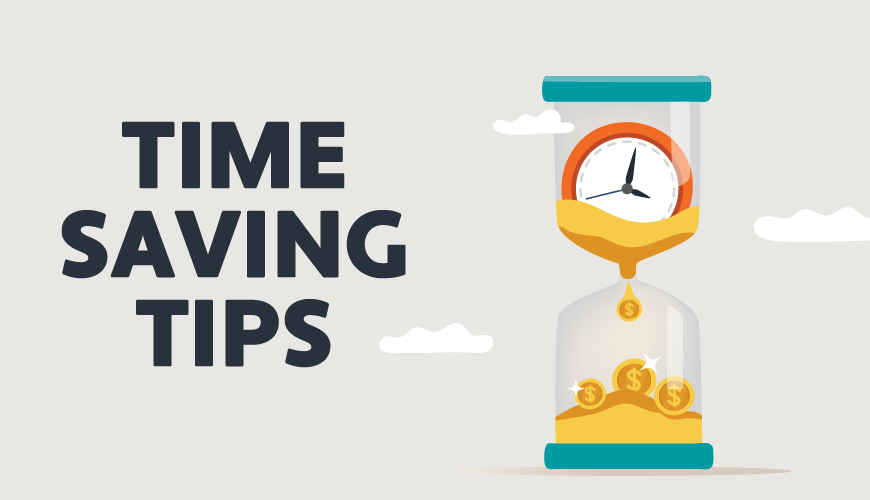 18 Time Saving Tips to Help You Focus on What Matters Most