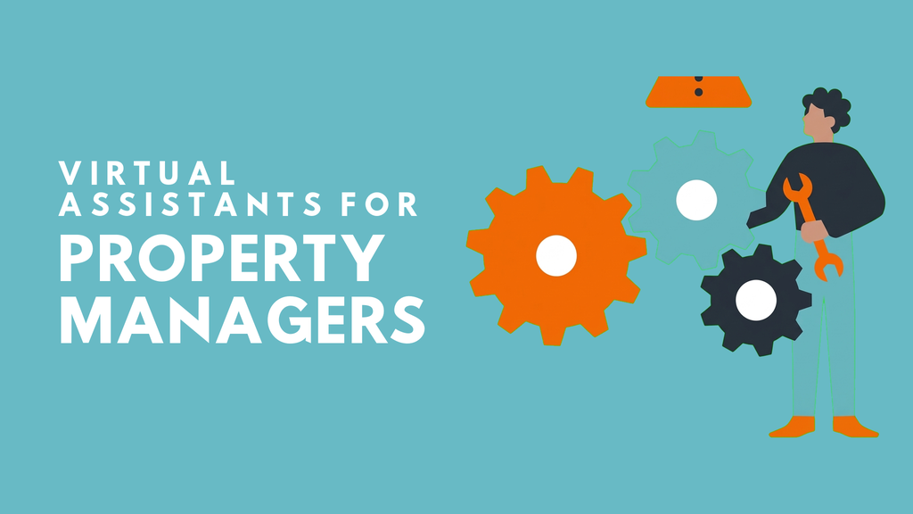 Virtual Assistants for Property Managers
