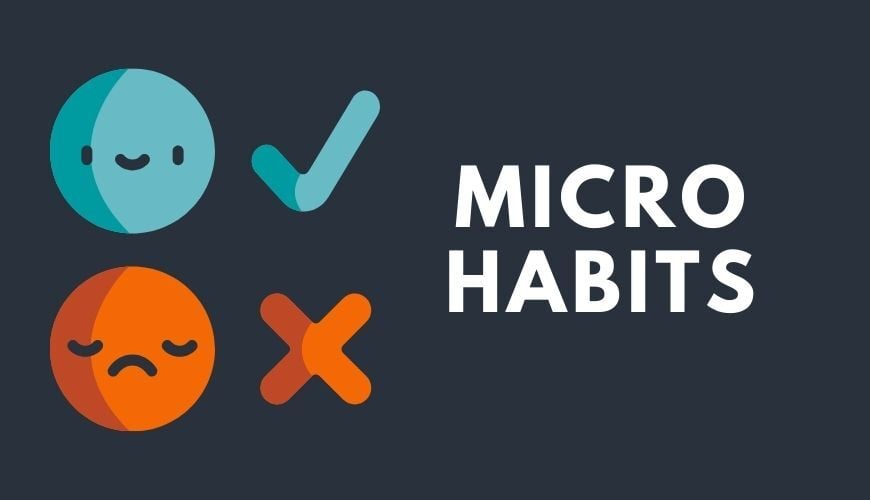 11 Micro Habits Every Business Leader Should Build