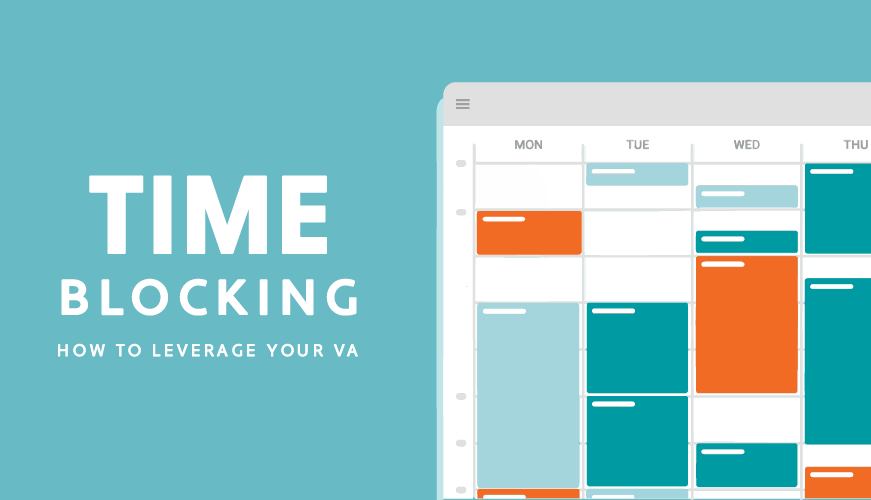 How to Leverage a Virtual Assistant for Time Blocking