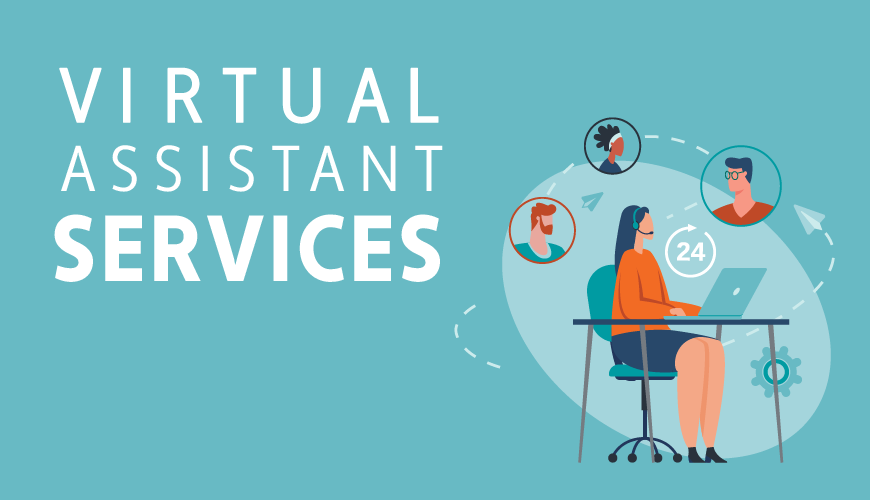 4 Types of Virtual Assistant Services